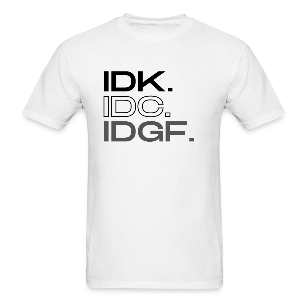 IDK - white