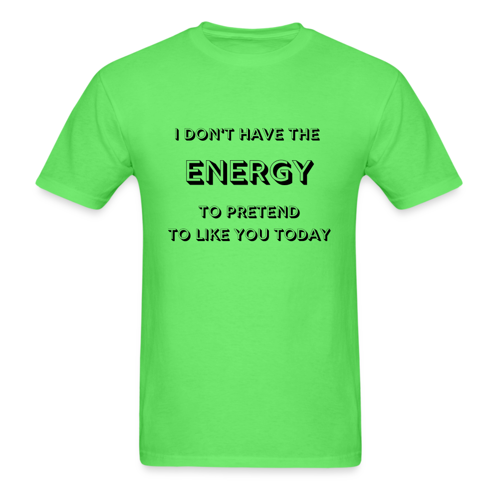 I don't have the energy - kiwi