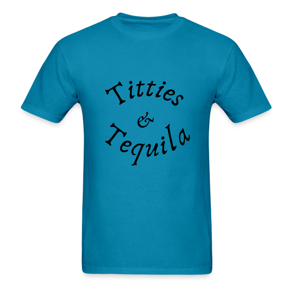 Titties and Tequila - turquoise